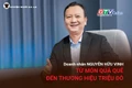 Gia Lai stories No. 63: Nguyễn Hữu Vinh – From local gift to million-dollar brand