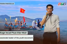 Stories from Gia Lai No. 59: Young village head Phan Van Nhat inspires community with tradition and leadership